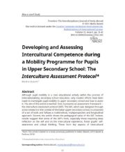 Developing and Assessing Intercultural Competence during a Mobility Programme for Pupils in Upper Secondary School: The Intercultura Assessment Protocol 
Baiutti, Mattia (2021), Frontiers: The Interdisciplinary Journal of Study Abroad, 33(1), 11-42.